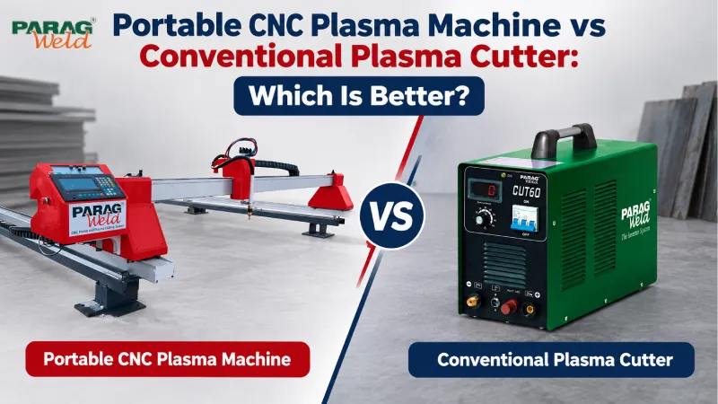 Portable CNC Plasma Machine vs Conventional Plasma Cutter: Which Is Better?
