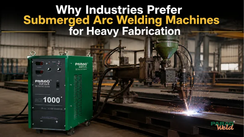 Why Industries Prefer Submerged ARC Welding Machines for Heavy Fabrication
